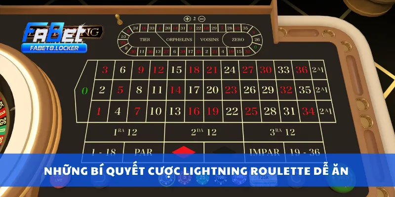 Lightning Roulette – Đặt Cược Chớp Nhoáng, Trúng To 4 Những bí quyết cược Lightning Roulette dễ ăn
