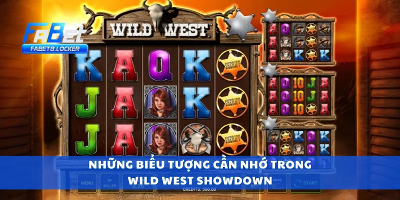 Wild West Showdown – Cao Bồi Đọ Súng, Slot Cực Kỳ Hot 3 Những biểu tượng cần nhớ trong Wild West Showdown